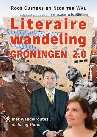 Literaire wandeling Groningen