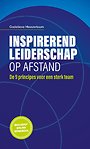 Inspirerend leiderschap op afstand Inspirerend leiderschap op afstand
