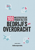 100 meestgestelde vragen bij een bedrijfsoverdracht