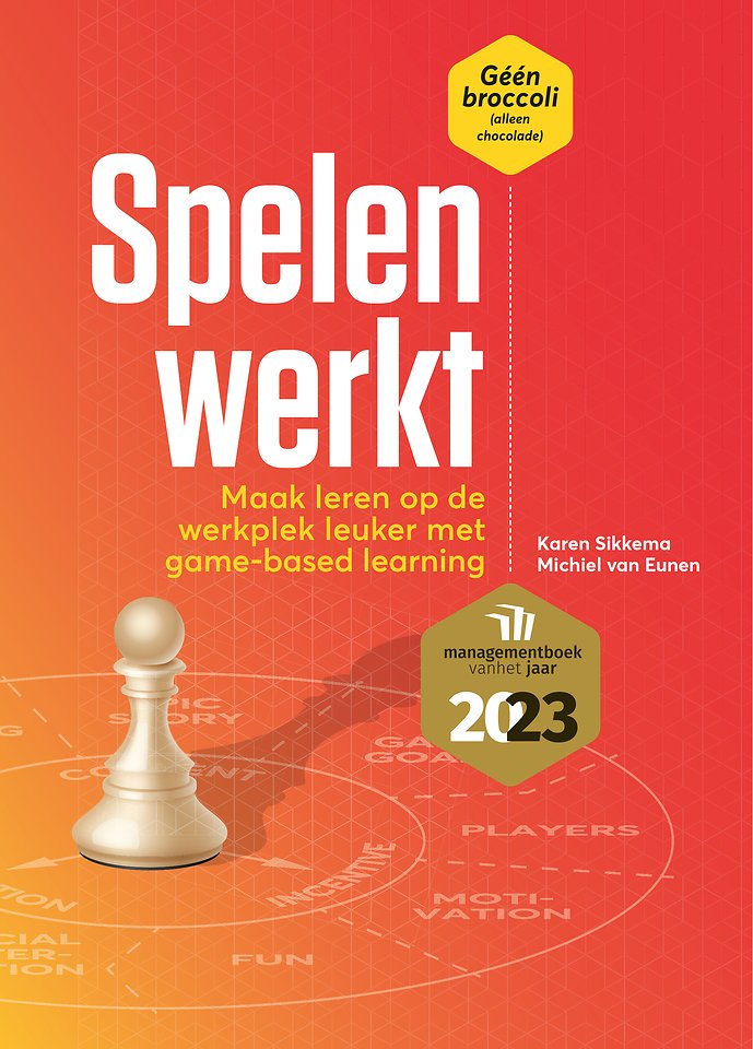 zwaard Logisch bagage Spelen werkt door Karen Sikkema - Managementboek.nl