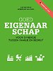 Goed eigenaarschap Goed eigenaarschap