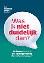 Was ik niet duidelijk dan? Was ik niet duidelijk dan?