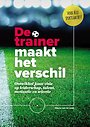 De trainer maakt het verschil