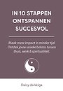 In 10 stappen ontspannen succesvol