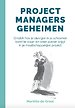 Projectmanagers geheimen Projectmanagers geheimen