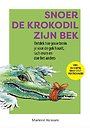 Snoer de krokodil zijn bek Snoer de krokodil zijn bek
