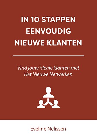 In 10 stappen eenvoudig nieuwe klanten