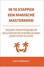 In 10 stappen een magische mastermind