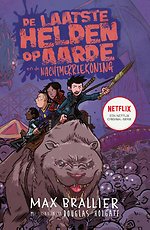 De laatste helden op aarde en de nachtmerriekoning