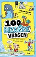 100 bizarre vragen