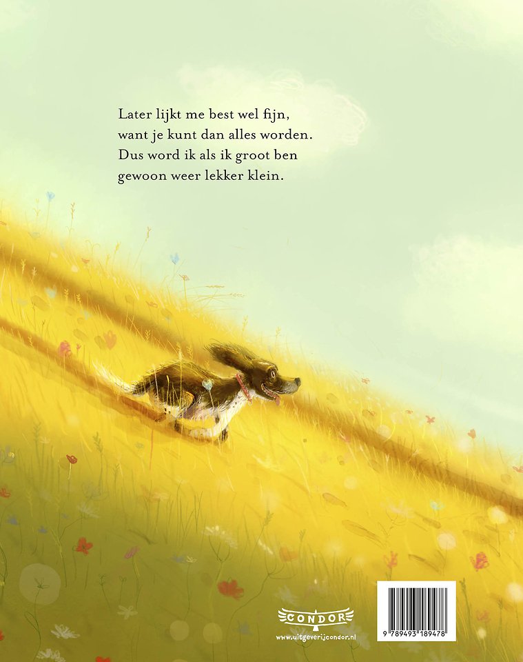 Later wil ik klein worden