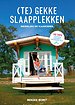 ( Te ) Gekke Slaapplekken