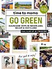 Go green Go green