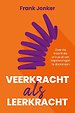 Veerkracht als leerkracht Veerkracht als leerkracht