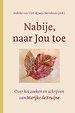 Nabije, naar jou toe