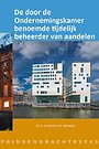 De door de Ondernemingskamer benoemde tijdelijk beheerder van aandelen De door de Ondernemingskamer benoemde tijdelijk beheerder van aandelen