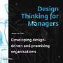 Design Thinking for Managers Design Thinking for Managers