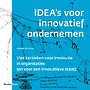 IDEA's voor innovatief ondernemen IDEA's voor innovatief ondernemen