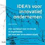 IDEA's voor innovatief ondernemen IDEA's voor innovatief ondernemen