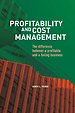 Profitability and Cost Management Profitability and Cost Management