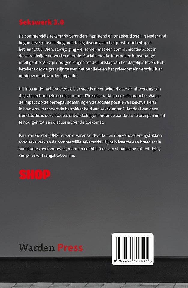 Sekswerk 3.0: tussen beroep en transactie