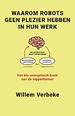 Waarom robots geen plezier hebben in hun werk