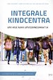 Integrale kindcentra Integrale kindcentra
