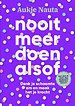 Nooit meer doen alsof Nooit meer doen alsof