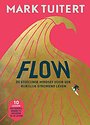 FLOW: De stoïcijnse mindset voor een rijkelijk stromend leven