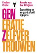 Generatie zelfvertrouwen Generatie zelfvertrouwen