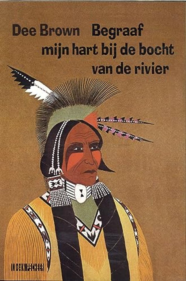 Begraaf mijn hart bij de bocht van de rivier
