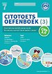 Citotoets Oefenboek (3) groep 7