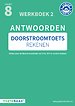 Doorstroomtoets Rekenen groep 8 Antwoordenboek 2