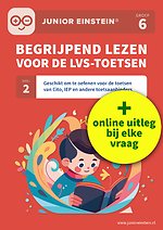 Begrijpend lezen voor de LVS-toetsen Groep 6 deel 2