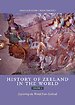 History of Zeeland in the world volume 2 History of Zeeland in the world volume 2