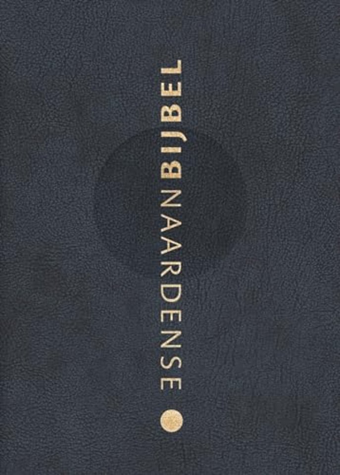 Naardense Bijbel 2024, Nachtblauw met goudsnee, gebonden leer