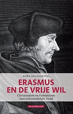 Erasmus en de vrije wil