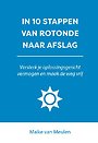In 10 stappen van rotonde naar afslag In 10 stappen van rotonde naar afslag