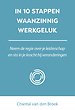 In 10 stappen waanzinnig werkgeluk In 10 stappen waanzinnig werkgeluk