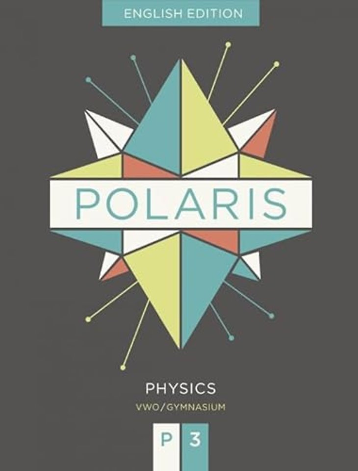 POLARIS physics leerboek vwo/gymnasium 3 — English edition