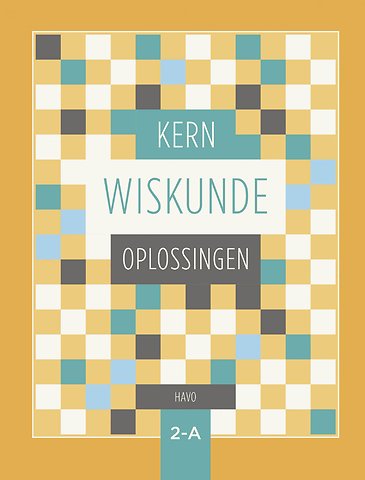 KERN Wiskunde Havo leerjaar 2 deel A Oplossingen