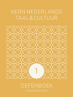 KERN Nederlands taal & cultuur ed 2 oefenboek gymnasium/vwo+ 1