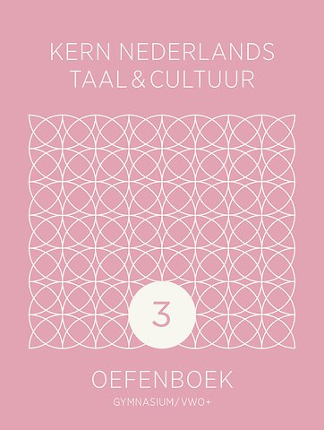 KERN Nederlands taal & cultuur ed 2 oefenboek gymnasium/vwo+ 3