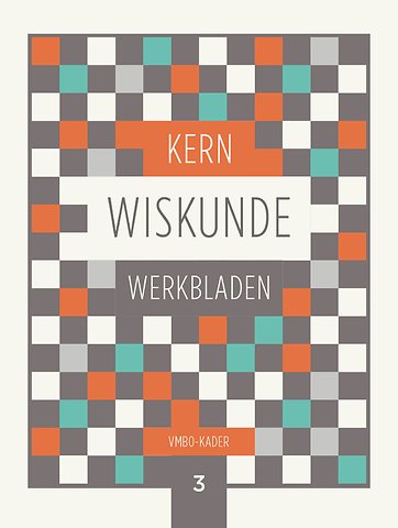 KERN Wiskunde vmbo-kader 3 Werkbladen