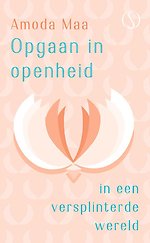 Opgaan in openheid Opgaan in openheid