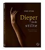Dieper in de stilte Dieper in de stilte