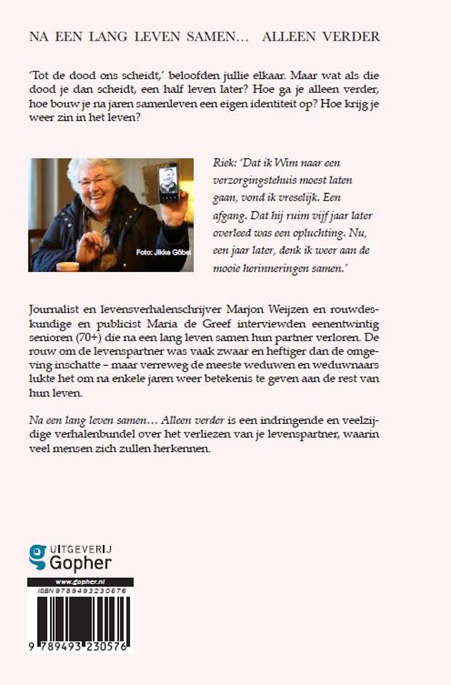 Na een lang leven samen… alleen verder