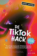 De TikTok Hack