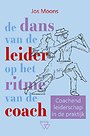 De dans van de leider op het ritme van de coach De dans van de leider op het ritme van de coach