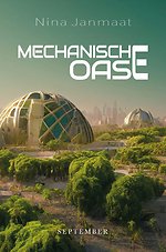 Mechanische oase